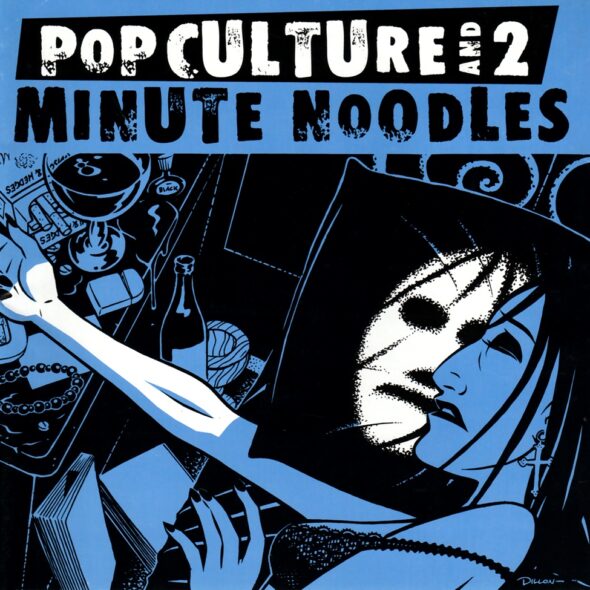 Pop Culture & 2 Minute Noodles issue 6 cover